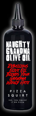 Naughty Grandma Olive Oil - Pizza Squirt